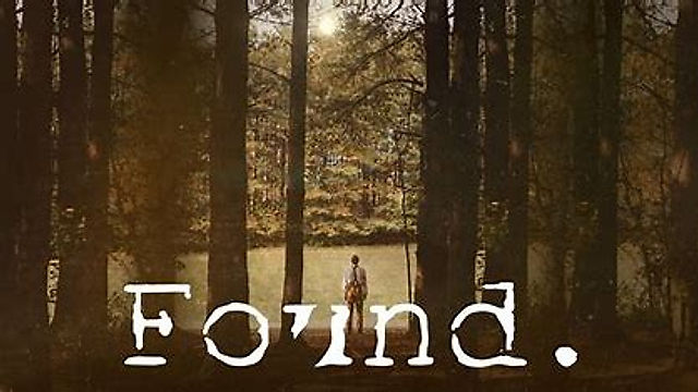 Found (2021 Christian, Suspense, Drama)